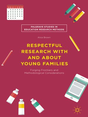 cover image of Respectful Research With and About Young Families